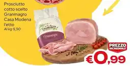 MAX Supermercati Prosciutto cotto scelto Granmagro Casa Modena offerta