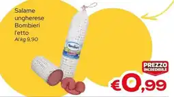 MAX Supermercati Salame ungherese Bombieri offerta