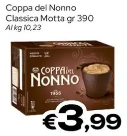 MAX Supermercati Coppa del Nonno Classica Motta offerta