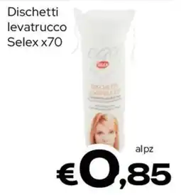 MAX Supermercati Dischetti levatrucce Selex offerta