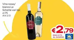 MAX Supermercati Vino rosso/bianco Le Schette offerta