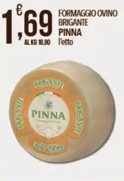 Iper Romagnolo Formaggio ovino Brigante Pinna offerta