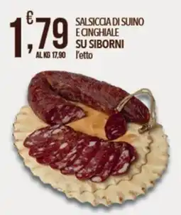 Iper Romagnolo Salsiccia di suino e cinghiale su siborni offerta