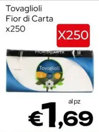 MAX Supermercati Tovaglioli Fior di Carta offerta