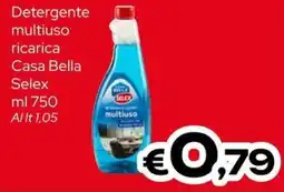 MAX Supermercati Detergente multiuso ricarica Casa Bella Selex offerta