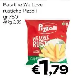 MAX Supermercati Patatine We Love rustiche Pizzoli offerta