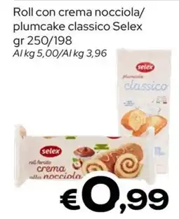MAX Supermercati Roll con crema nocciola Selex offerta