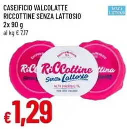 Famila RicCottine senza lattosio offerta