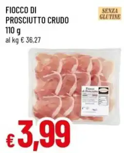 Famila Fiocco di Prosciutto Crudo offerta