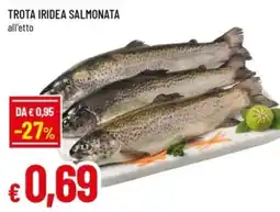 Famila Trota iridea salmonata offerta