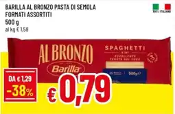Famila Barilla Al Bronzo Spaghetti offerta