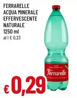 Famila Ferrarelle Acqua minerale effervescente naturale offerta