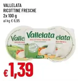 Famila Vallelata ricottine fresche offerta