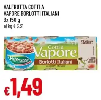 Valfrutta Borlotti Italiani Cotti a Vapore