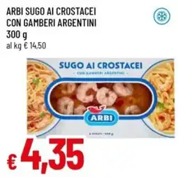 Famila Sugo ai crostacei con gamberi argentini Arbi offerta