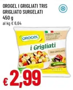 Famila Orogel i Grigliati Tris Grigliato offerta