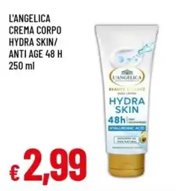 Famila L'Angelica crema corpo hydra skin/anti age 48 h offerta