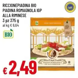 Famila RiccionePiadina Bio Piadina Romagnola IGP alla Riminese offerta