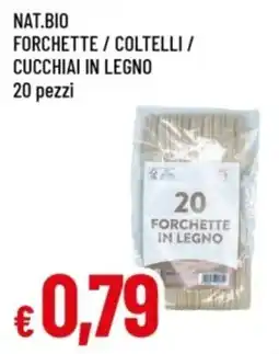 Famila NAT.BIO forchette / coltelli / cucchiaini in legno offerta