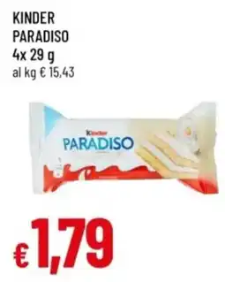 Famila Kinder Paradiso offerta
