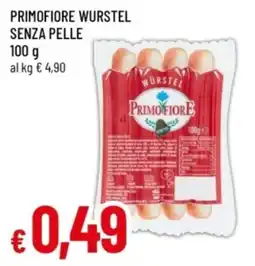 Famila Wurste Primofiore senza pelle offerta