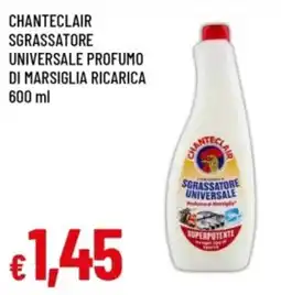 Famila Chanteclair sgrassatore universale profumo di marsiglia offerta