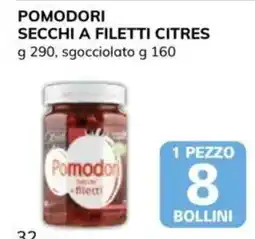 Basko Pomodori secchi a filetti Citres offerta