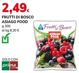 Basko Frutti di Bosco Asiago Food offerta