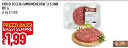 Galassia Fior di scelta hamburgerone di suino offerta
