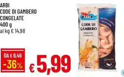Galassia Arbi code di gambero offerta