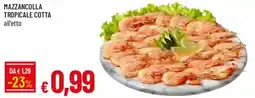 Galassia Mazzancolla tropicale cotta offerta
