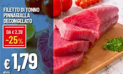 Galassia Filetto di tonno pinnagialla offerta