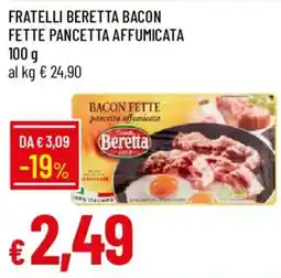 Galassia Fratelli Beretta bacon fette pancetta affumicata offerta