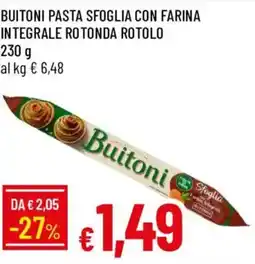 Galassia Buitoni pasta sfoglia con farina integrale rotonda offerta