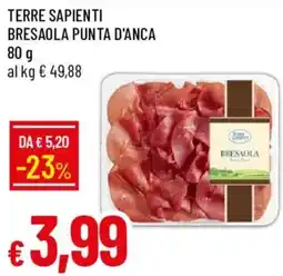 Galassia Terre Sapienti Bresaola Punta D'anca offerta