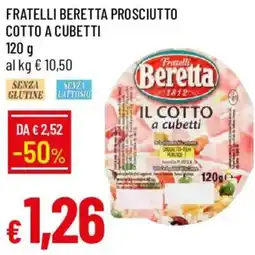 Galassia Fratelli Beretta prosciutto cotto a cubetti offerta