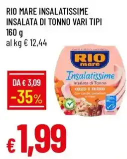 Galassia Rio mare Insalatissime Insalata di Tonno offerta