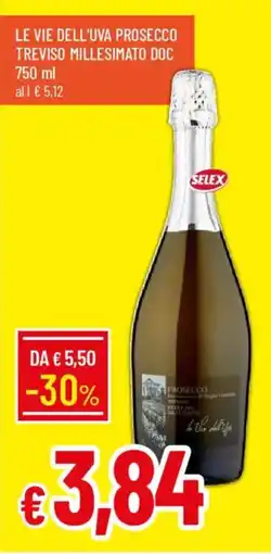 Galassia Le Vie dell'Uva Prosecco offerta
