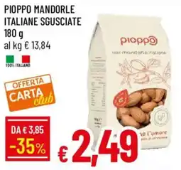 Galassia Pioppo mandorle italiane sgusciate offerta
