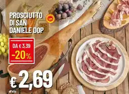 Galassia Prosciutto di San Daniele Dop offerta