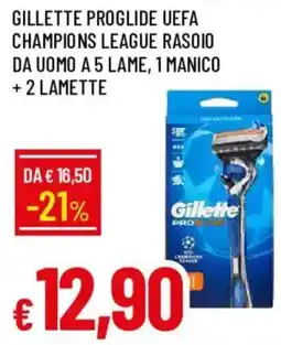 Galassia Gillette Proglide UEFA Champions League rasoio offerta