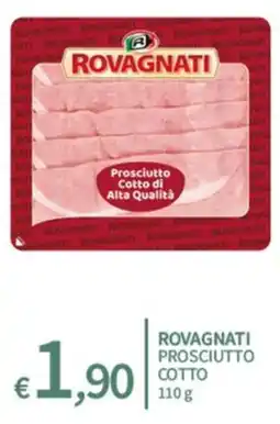 SpeSì Rovagnati Prosciutto Cotto offerta