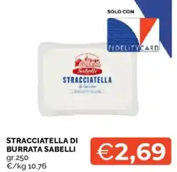 Mercatò Stracciatella di Burrata Sabelli offerta