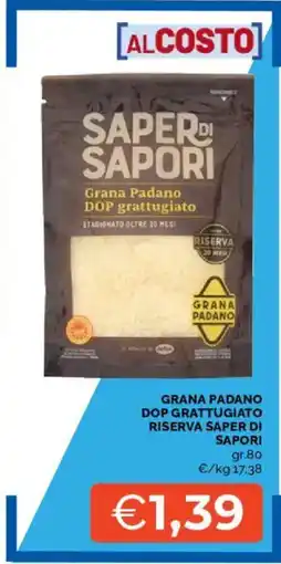 Mercatò Grana Padano DOP grattugiato Riserva Saper di Sapori offerta