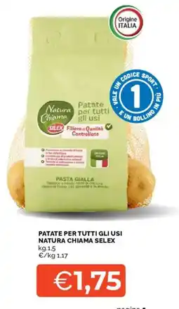 Mercatò Patate per tutti gli usi Natura Chiama Selex offerta