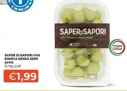 Mercatò Saper di sapori uva bianca senza semi offerta