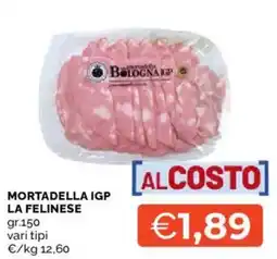 Mercatò Mortadella IGP La Felinese offerta