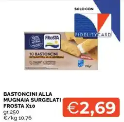 Mercatò Bastoncini alla mugnaia surgelati Frosta offerta
