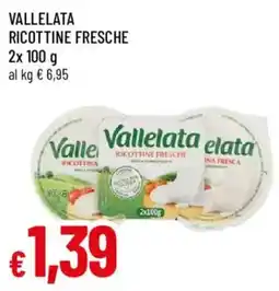 Galassia superstore Vallelata ricottine fresche offerta