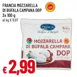 Galassia superstore Francia Mozzarella di Bufala Campana DOP offerta